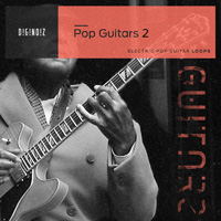 Pop Guitars 2 - 50 melodic and radio ready electric guitar loops