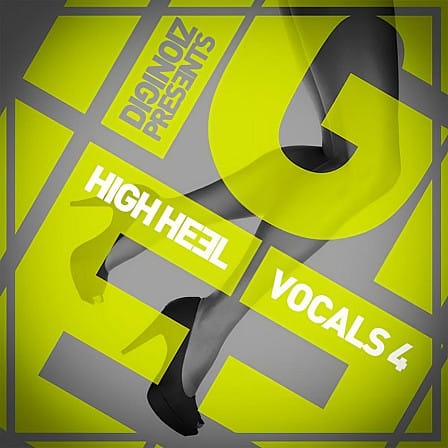 High Heel Vocals 4 - 227 of the best vocals samples for your next production