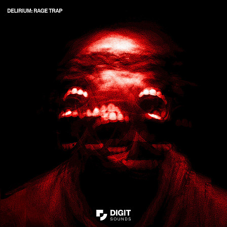 Delirium: Rage Trap - A genre twisting collection of the most savage rage trap samples available