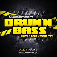 DJ Cabbie Presents Drum And Bass - A fresh collection of Dirty Drum and Bass samples and loops