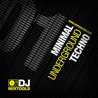 DJ Mixtools 01 - Minimal Underground Techno Vol. 1 - Will take you over to the dark side of techno