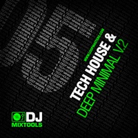 DJ Mixtools 05 - Tech House and Deep Minimal Vol. 2 - You need to get your hands on this cutting edge selection of crazy disco
