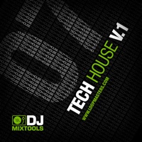 DJ Mixtools 07 - Tech House Vol. 1 - Delicious Tech House, mixed and mastered into club ready track elements