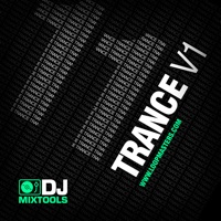 DJ Mixtools 11 - Trance Vol. 1 - Delicious Trance sounds, mixed and mastered into club ready track elements