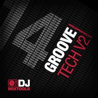 DJ Mixtools 14 - Groove Tech Vol.2 - The freshest House sound of the year