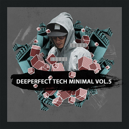 Tech-Minimal Vol. 5 - Download your copy and create your next Tech House tune today!