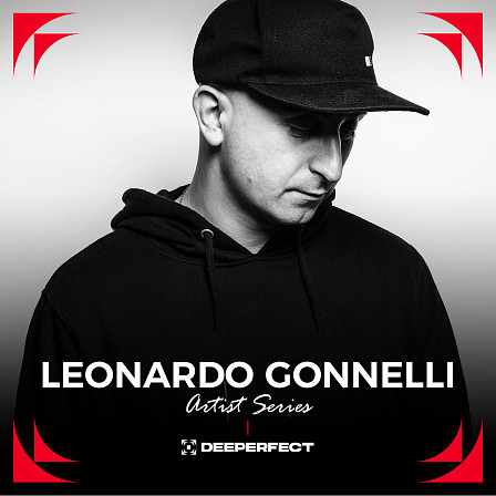 Deeperfect Artist Series - Leonardo Gonnelli - Signature sounds from some of the biggest artists