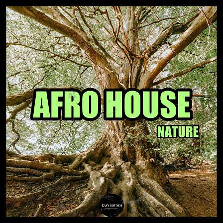 Afro House Nature - Great Drums & vibes from the sounds of the Afro House and Nature