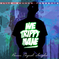 We Trippy Mane - New sounds in Hip Hop culture that are guaranteed to put you ahead of the game