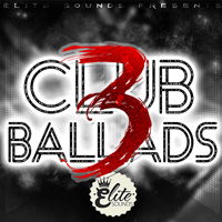 Club Ballads Vol.3 - Packed with MIDI, FX loops, chord progressions and much more
