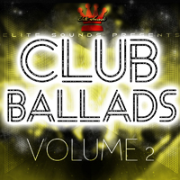Club Ballads Vol.2 - The second pack in this top-selling series from Elite Sounds