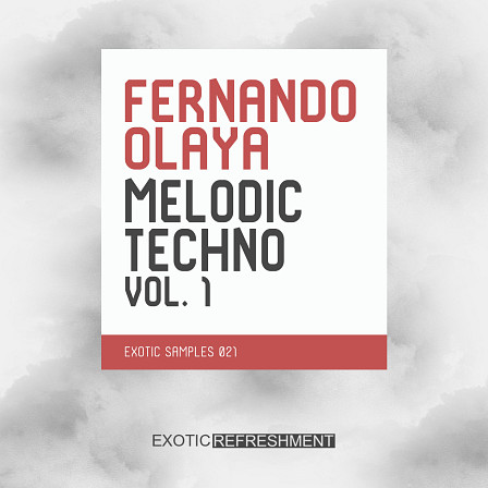 Fernando Olaya Melodic Techno Vol. 1 - Modern, atmospheric sounds