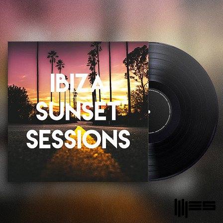 Ibiza Sunset Sessions - Meeting the highest standards and needs of House producers worldwide