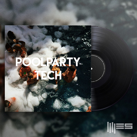 Poolparty Tech - Packed with over 491 MB of outstanding sounds & loops