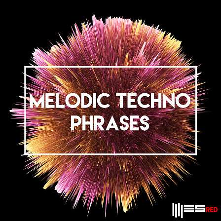 Melodic Techno Phrases - 6 Folders with Synth Loops, Arpeggio Loops, Basslines, Drum Loops & more