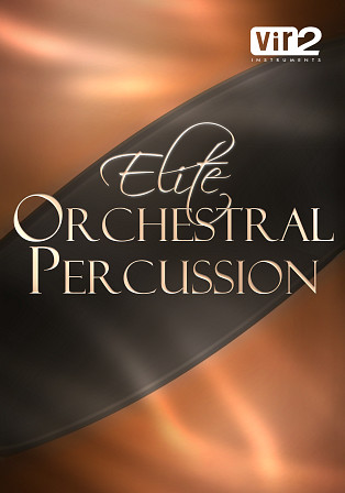 Elite Orchestral Percussion - The premier orchestral percussion library for a new generation of composers
