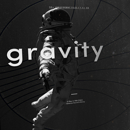 Gravity - Orchestrate inspiring soundscapes that will help you create the perfect moment!