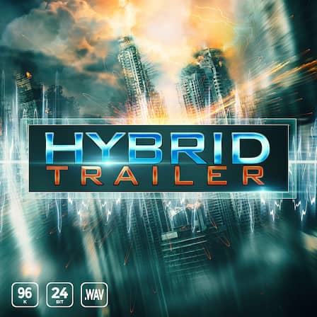 Hybrid Trailer - The all-new action-packed, adrenaline spiking collection of trailer sounds!