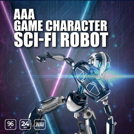 AAA Game Character: Sci-Fi Robot - Activate a robotic artificial life form in your next audio production!