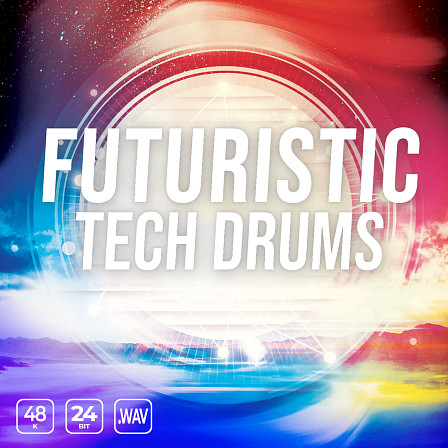Futuristic Tech Drums - Tech drum kicks, crispy snares & progressive electro hi-hat one shots