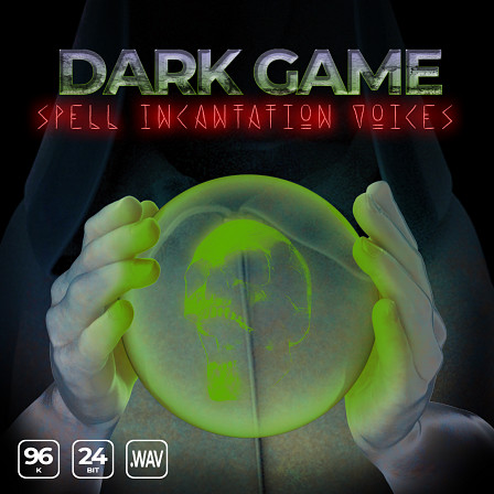 Dark Game Spell Incantation Voices - 160+ fantasy styled magic voices, spiritual vocal spells, & enchanting effects