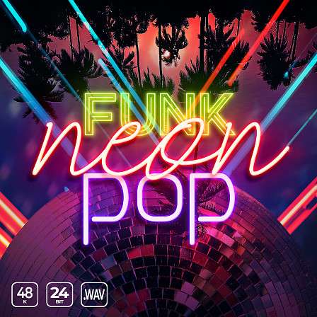 Funky Neon Pop - ‘Funk Neon Pop’ has all your musical bases covered