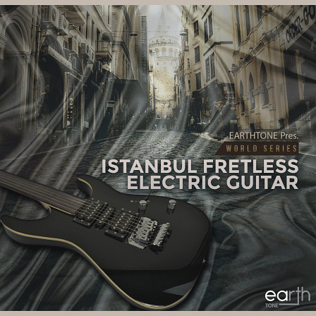 Istanbul Fretless Electric Guitar - Professionally performed and recorded melodies