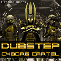 Dubstep Cyborg Cartel - Electronisounds is closing out the pack with over 1,000 solid Dubstep samples