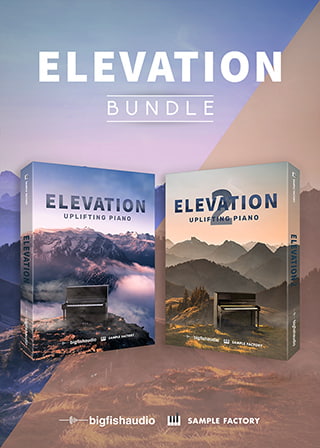 Elevation Bundle - Two inspriring collections of uplifting sounds bundled together
