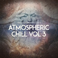 Atmospheric Chill Vol.3 - Over 1GB full of breathtaking melodies, mood-altering pads and much more