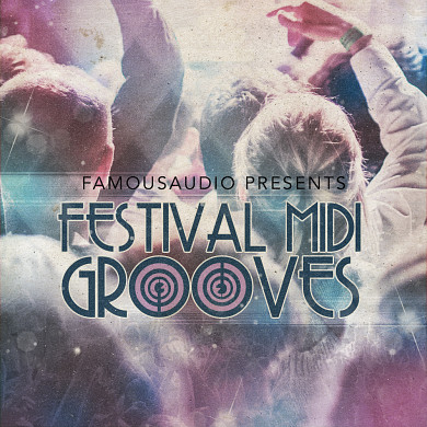 Festival MIDI Grooves - Catchy melodies, summer infused piano hooks and much more