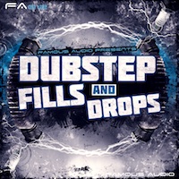 Dubstep Fills & Drops - This collection has everything you need to spice up your track