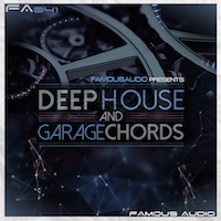 Deep House & Garage Chords - A variety of chord sounds, suitable for the deep house and garage genres