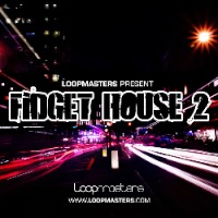 Fidget House Vol. 2 - The sequel is here