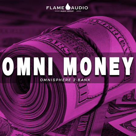 Omni Money Omnisphere Bank - 60 Custom Omnisphere Patches inspired by top producers