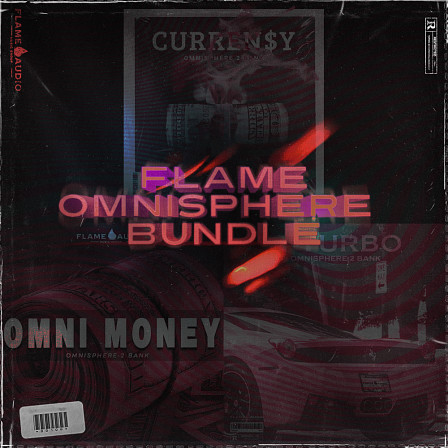 Flame Omnisphere Bundle - One bundle filled with 3 best-selling Omnisphere 2 Banks!
