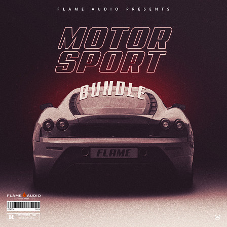 MotorSport Bundle - All three volumes of this killer modern Hip Hop series from Flame Audio