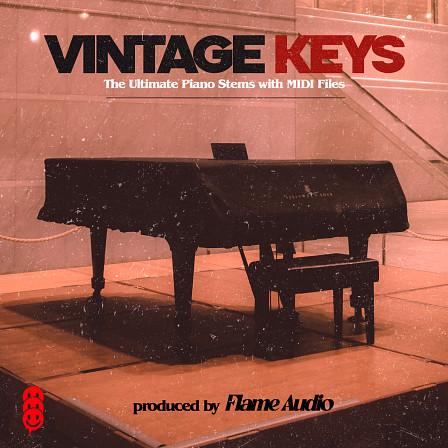 Vintage Keys - Take advantage of these Epic Piano Chord Progressions and Melodies
