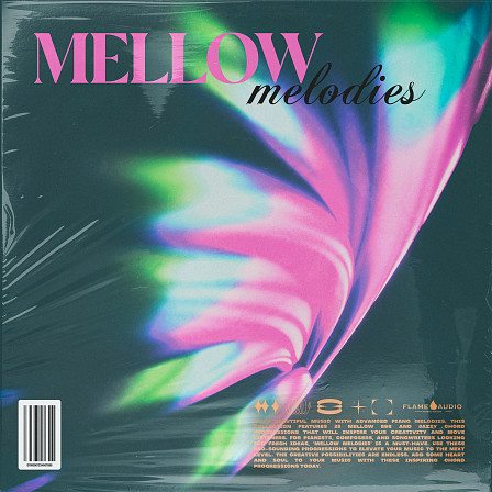 Mellow Melodies - Flame Audio presents Ultimate, Mellow Piano Loops Collection