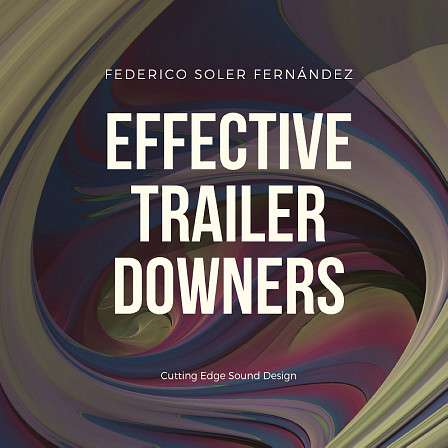 Effective Trailer Downers - Immersive downers and powerful dramatic sub falls
