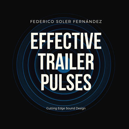 Effective Trailer Pulses - A strong set of pulsating elements and complex cinematic sequences