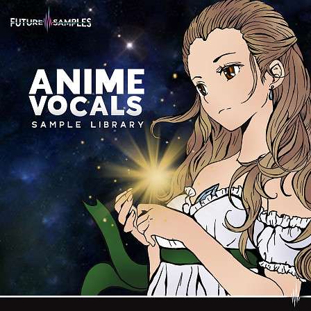 Anime Vocals - Sample Library - Add some anime-inspired Japanese vocals to your next production!