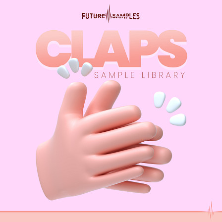 CLAPS - Sample Library - Live recordings layered together with FX processing & sound design techniques!