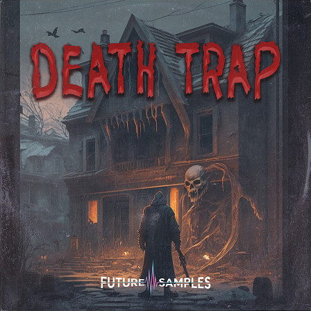 Death Trap - This pack is perfect for bringing your trap and hip hop beats to the next level