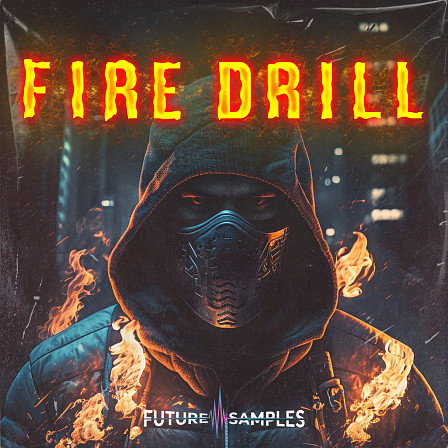 Fire Drill - Introducing FIRE DRILL, designed specifically for drill and trap music producers