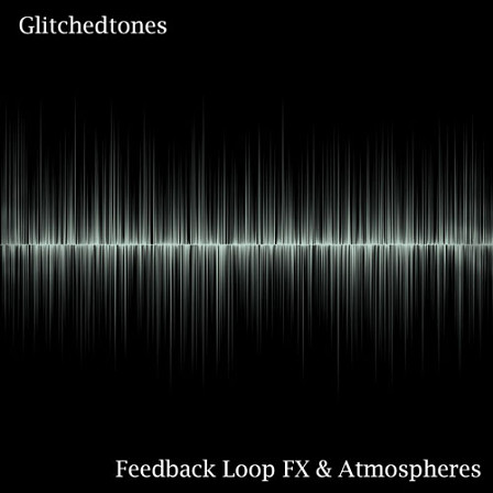 Feedback Loop FX & Atmospheres - 200 sounds from no-input mixer recording sessions