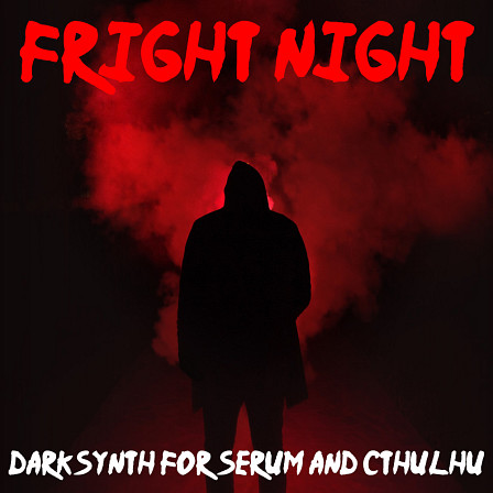 Fright Night: Darksynth for Serum & Cthulhu - A go-to resource of horror inspired nostalgia!