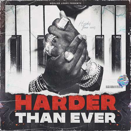 Harder Than Ever - 72 Loops, 62 MIDI Files and 25 One Shots, inspired by the styles of Lil Baby
