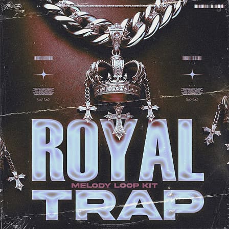 Royal Trap Loop Kit - Your go-to resource for creating groundbreaking beats