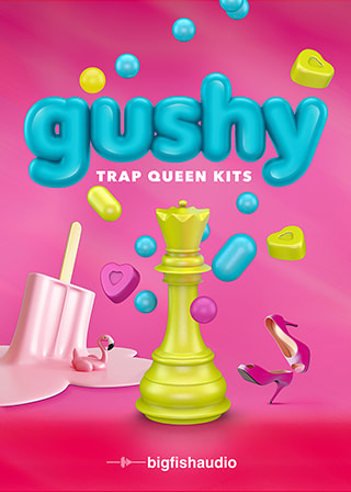 GUSHY: Trap Queen Kits - 20 construction kits in the hot girl trap genre